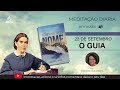 O GUIA 23 DE SETEMBRO AUDIOBOOK MEDITAÇÃO DIÁRIA ACIMA DE TODO NOME ELLEN WHITE CPB IASD NOVO TEMPO