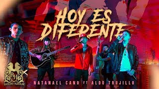 Natanael Cano - Hoy Es Diferente ft. Aldo Trujillo (En Vivo)