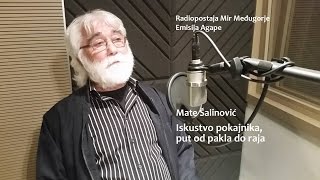 Mate Šalinović put od pakla do raja