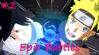 EPIC BATTLES 2: NARUTO SHIPPUDEN: Ultimate Ninja STORM 3 Full Burst