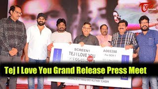 Tej I Love You Grand Release Press Meet | Sai Dharam Tej | Anupama Parameswaran