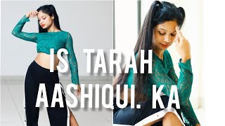 Is Tarah Aashiqui ka | Siddharth Gupta , Zaara Y | Ankita Singh Dance Video |