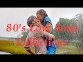 80's CLASSIC LOVE SONGS | GOLDEN MEMORIES | ALL TIME FAVORITE LOVE SONGS