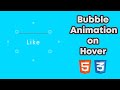 Bubble Effect \ Animation On Button Mouse Hover | HTML | CSS | Animation
