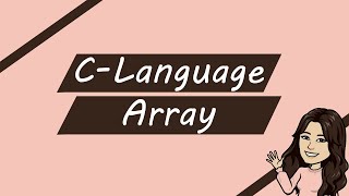 Array (Part 1) using C language