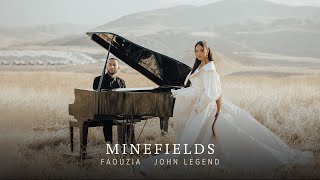 Faouzia And John Legend - Minefields
