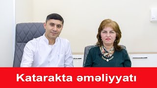 Katarakta əməliyyatı - Məmnun pasient Şəlalə xanım