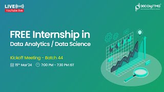 Free Data Analytics / Data Science Internship | Batch 44 | 360DigiTMG