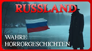 5 Echte Horrorgeschichten Russland | Wahre Geschichten