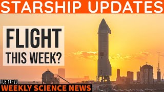 SpaceX Starship SN10 Static Fire & Flight Test | NASA's Perseverance Lands on Mars | Weekly Updates