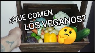 ¿QUÉ COMEN LOS VEGANOS? #Veganos #QueComenLosVeganos #VeganFood