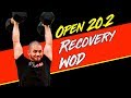 The Ultimate Recovery WOD for CrossFit® 20.2 🏆 (WODprep Official)