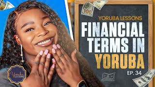 10 YORUBA FINANCE \u0026 MONEY WORDS YOU NEED TO KNOW! || Let's Learn Yoruba  Episode 34