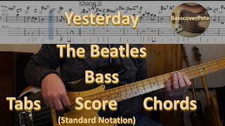 The Beatles - Yesterday. Bass Cover Tabs Score (standard notation) Chords Transcription