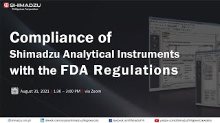 Compliance of Shimadzu Analytical Instruments with the FDA Regulations