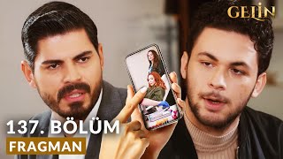 Gelin 137 Bölüm Fragmanı | Oğlum Diye Sevdiğin O Bebek Senin Değil !