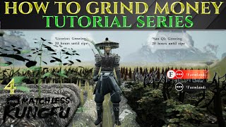 HOW TO GRIND MONEY - Tutorial MATCHLESS KUNGFU Guide Tips Ep 4