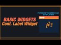 PYTHON TKINTER GUI SIMPLIFIED - Cont. Label Widget