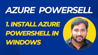 1. Install Azure PowerShell in Windows | #powershell #azure #microsoft #windows #scripting