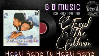Saathiya Title Song l 8D Soft Music l Use headphone l Feal the Music l By DJ Aditya NR