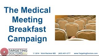Marketing Campaign to Generate Physician Leads