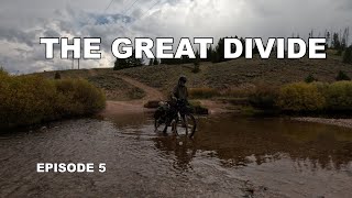 Welcome to Colorado (GDMBR) - Part 5 - The Great Divide Mountain Bike Route