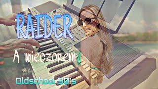 RAIDER - A wieczorem - cover by @ZwyklyGrajekManiek *Yamaha S770