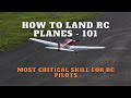 How to land RC Planes without crashing - 101