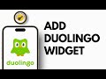 How to Add Duolingo Widget