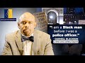 Black police officer perspectives on policing in America (Solutionaries)