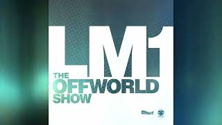 LM1 guest mix Offworld showcase featured on Redmist Radio with Dj Haze April 2011