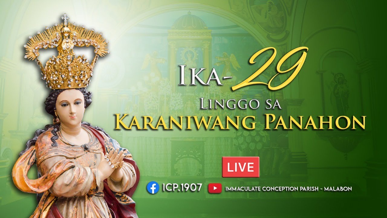 Banal Na Misa | Ika-29 Na Linggo Sa Karaniwang Panahon (Oktubre 17 ...