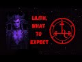 Lilith, what to expect when you contact her?
