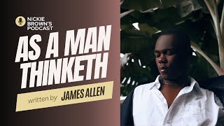 As a Man ♂️ Thinketh | James Allen | Law of 🎭 Attraction 🧲 ❤️ 🤍 | Our thoughts 🤔 become things.