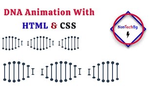 Html Css Animation | DNA Animation | CSS Tutorial By NonTechBg |