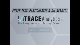 Step 2 – Filter Test