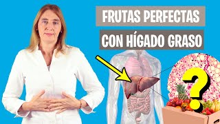 Las FRUTAS que DEBES COMER con HÍGADO GRASO | Consumo de frutas con hígado graso | Nutrición clínica