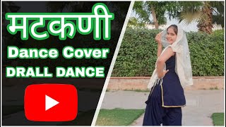 MATAKNI | Renuka Panwar | New Haryanvi Song 2021 | Harshita Drall | DRALL DANCE | DANCE COVER