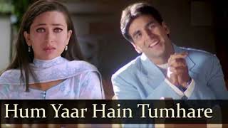 Hum Yaar Hai Tumhare |Alka Yagnik| Udit Narayan|Haan Maine Bhi Pyaar Kiya(2002)#hindisong #oldisgold