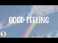 Flo Rida - Good Feeling (Lyrics)