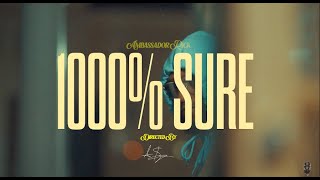 Ambassador Rick  - 1000% Sure (Official Video)