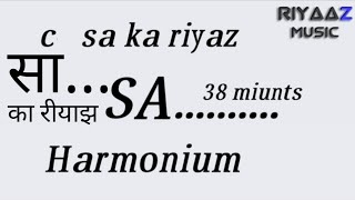 Sa ka riyaz on harmonium c scale riyaaz music