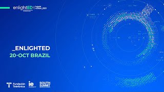 [BRAZIL] 20 OCT. | Directo | enlightED Hybrid Edition 2021