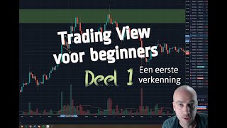 (267) Tradingview voor beginners: Deel 1