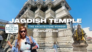 The Jagdish Temple History - The Architecture Wonder! | Udaipur Tourist Places