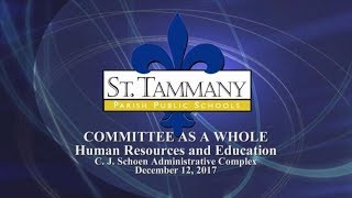 Committee as a Whole: 12-12-17; HR & Educ/Business & Admin