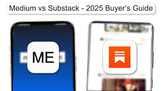 Medium Vs Substack 2025 Buyer’s Guide (2026)