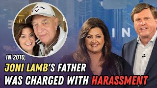 In 2010, Daystar Lawsuit, Joni Lamb's Father Bill Trammell Was Charged With Harassment.