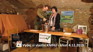 křest knihy Vydej si vlastní knihu 4. 12. 2019