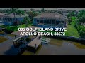 805 GOLF ISLAND DRIVE | APOLLO BEACH Real Estate